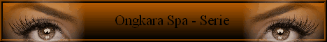 Ongkara Spa - Serie                           