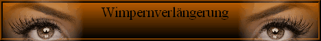 Wimpernverl�ngerung                          
